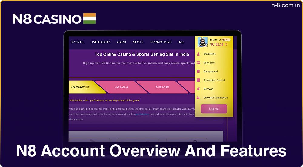Main features and capabilities of the N8 Casino account