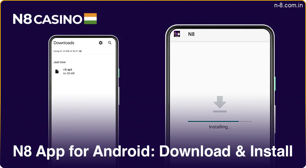 Download and install the N8 Casino app on Android in just a few clicks