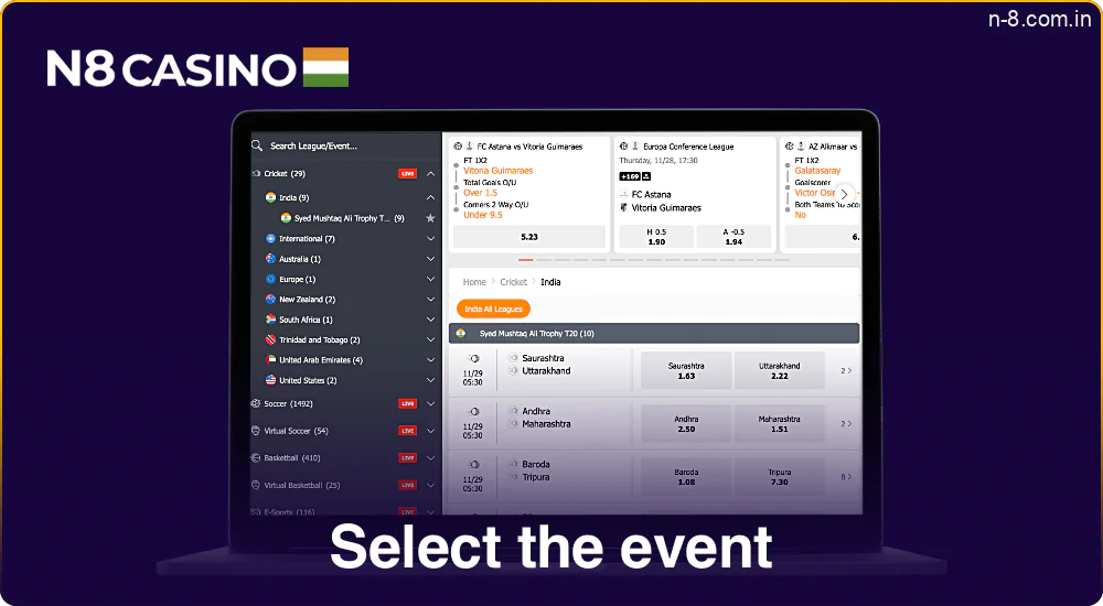 Choose the event you wish to bet on from the live options at N8